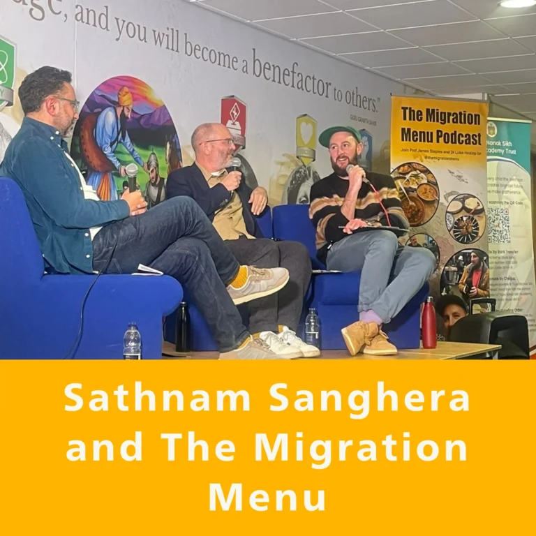 Sathnam Sanghera and The Migration Menu